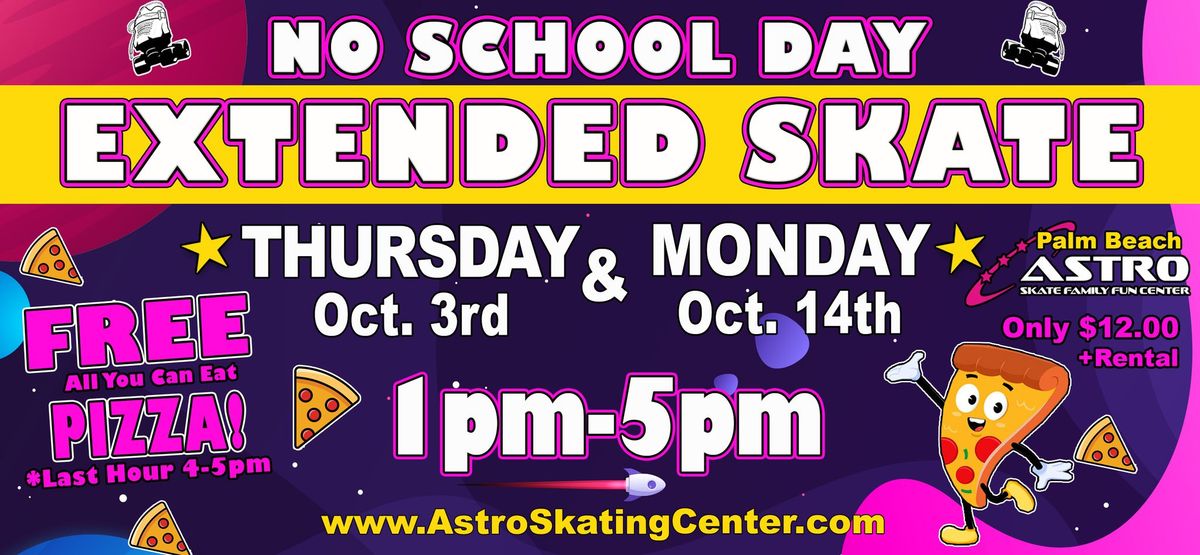 No School Day Extended Skate!