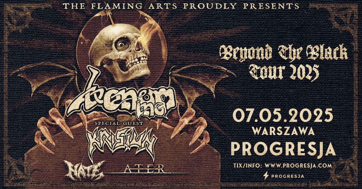 VENOM INC. + Krisiun + Hate + Ater \/ Warszawa \/ Progresja \/ 07.05.2025