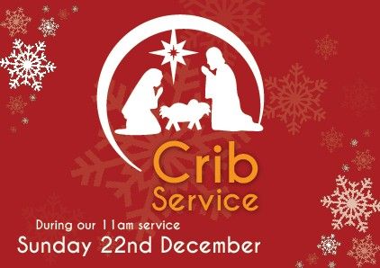 Crib Service - During our 11am Service