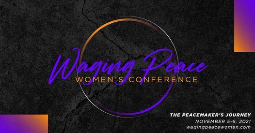 2021 Waging Peace Women's Conference