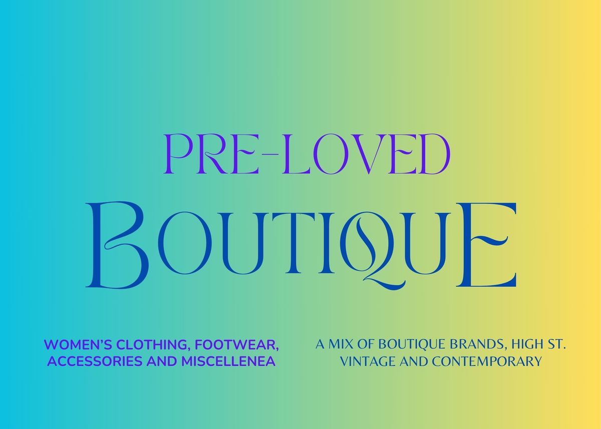 Pop-Up Pre-Loved Boutique