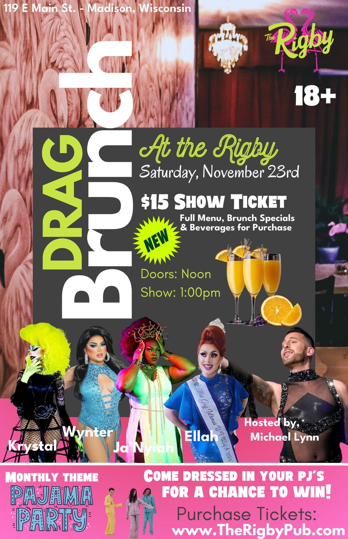 Rigby Drag Brunch, Nov. (Pajama Party) 