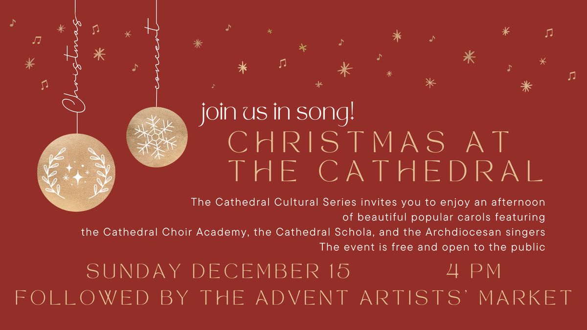 Christmas at the Cathedral 