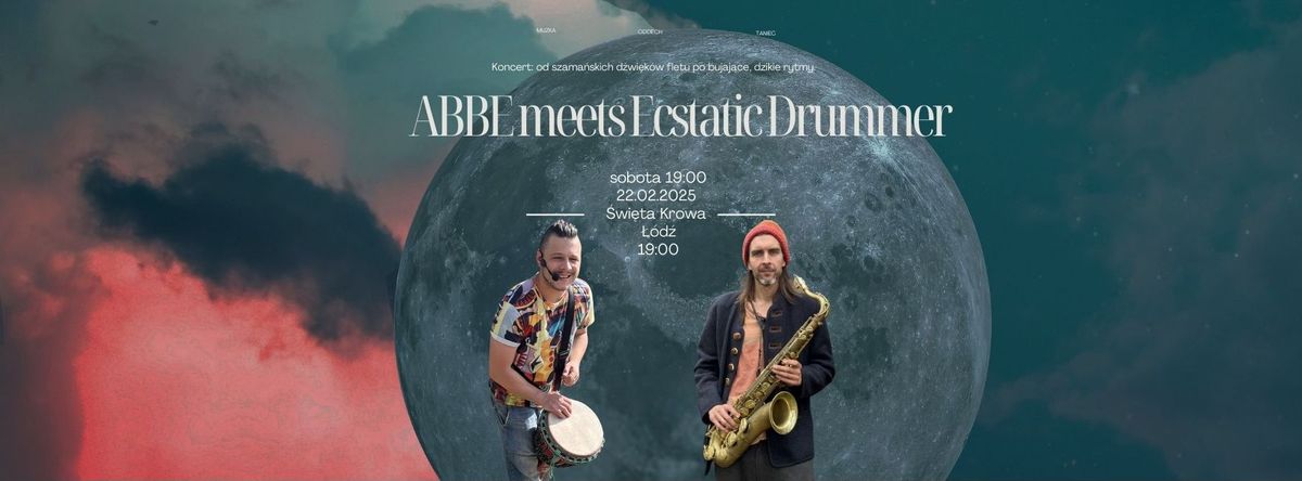 ABBE meets Ecstatic Drummer - \u0141\u00f3d\u017a Live Session