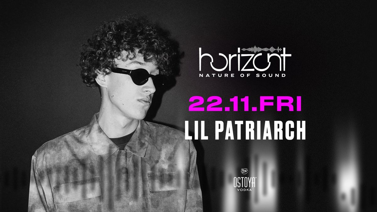 CLUB HORIZONT: ASTRO BLACK WITH LIL PATRIARCH