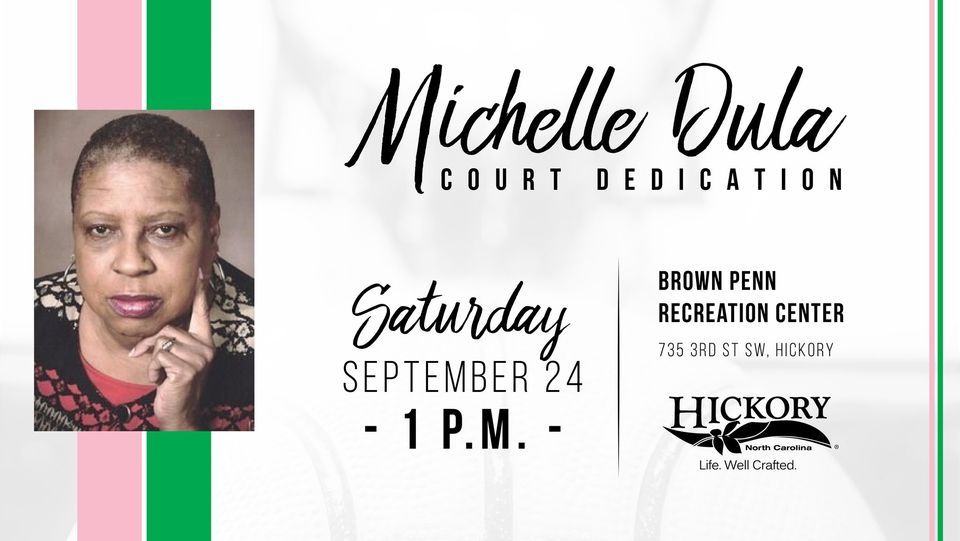 Michelle Dula Court Dedication