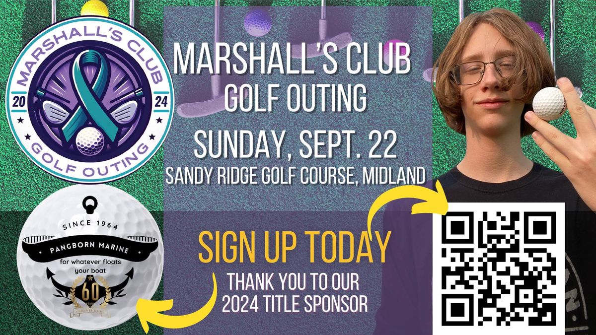 The Inaugural Marshall's Club Golf Outing