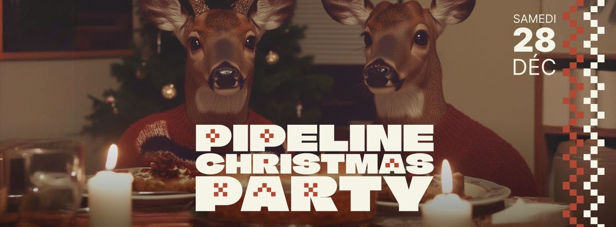 [EVENT] PIPELINE CHRISTMAS PARTY \u2744\ufe0f