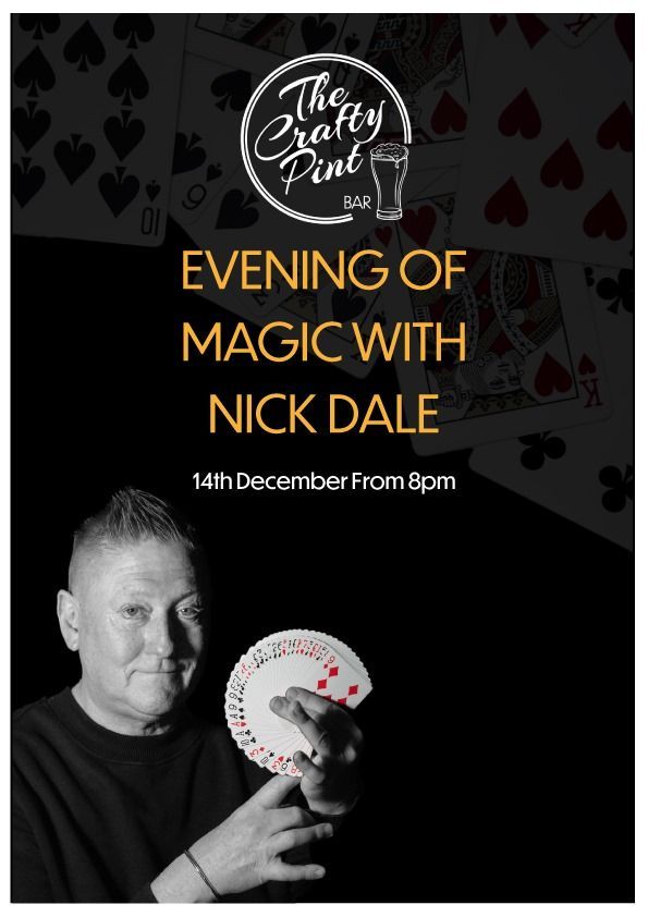 An evening of magic with Nick Dale