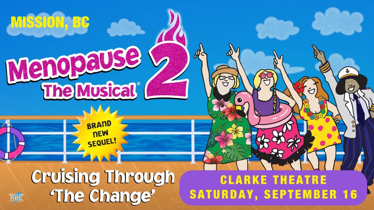 Menopause The Musical 2 - Winnipeg