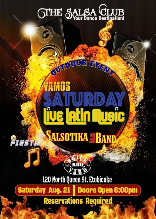 80% SOLD OUT - VAMOS SATURDAY LIVE LATIN MUSIC BY SALSOTIKA BAND - PATIO PARTY IN TORONTO