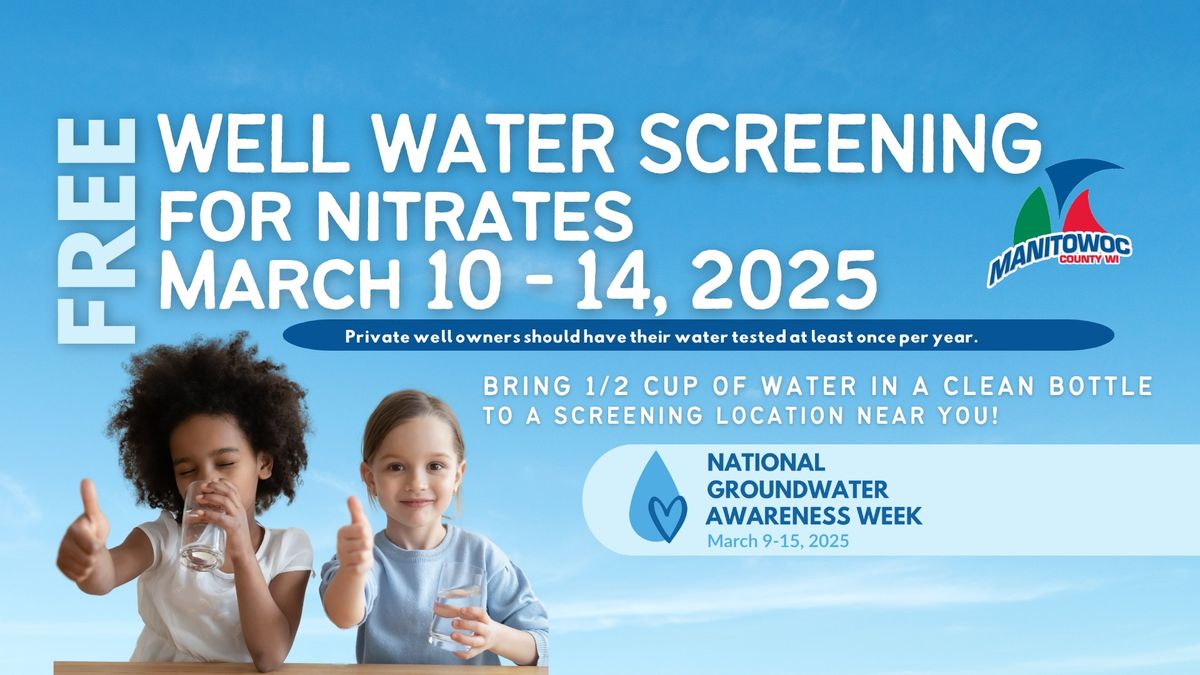 FREE Well Water Screenings: National Groundwater Awareness Week