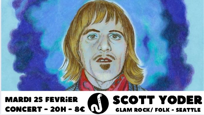 Scott Yoder (Glam Rock\/ Folk - Seattle)