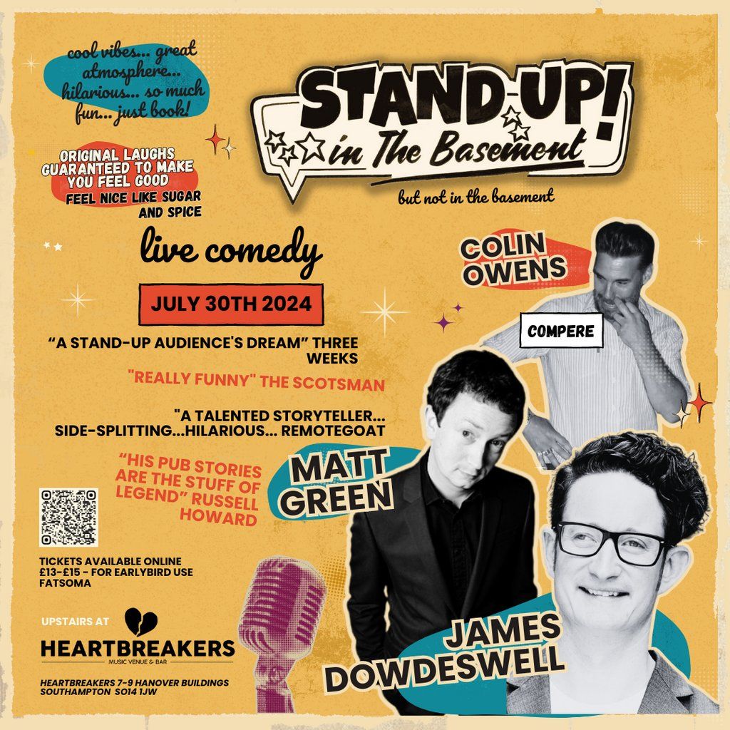 Stand Up in the Basement Comedy - Matt Green | James Dowdeswell