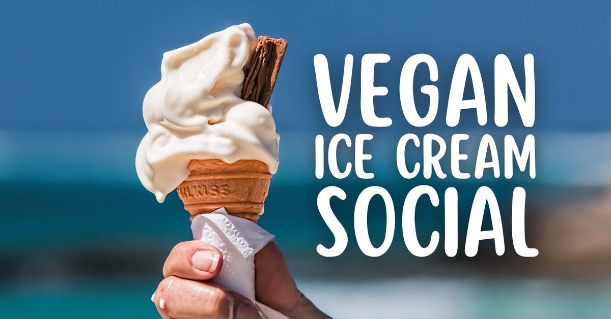 Vegan Ice Cream Social