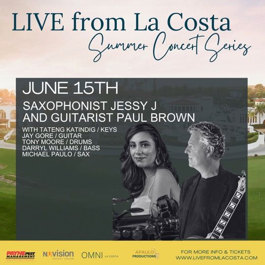 Live From La Costa . Paul Brown & Jessy J 