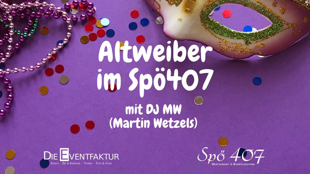 Altweiber 2025 im Sp\u00f6 407