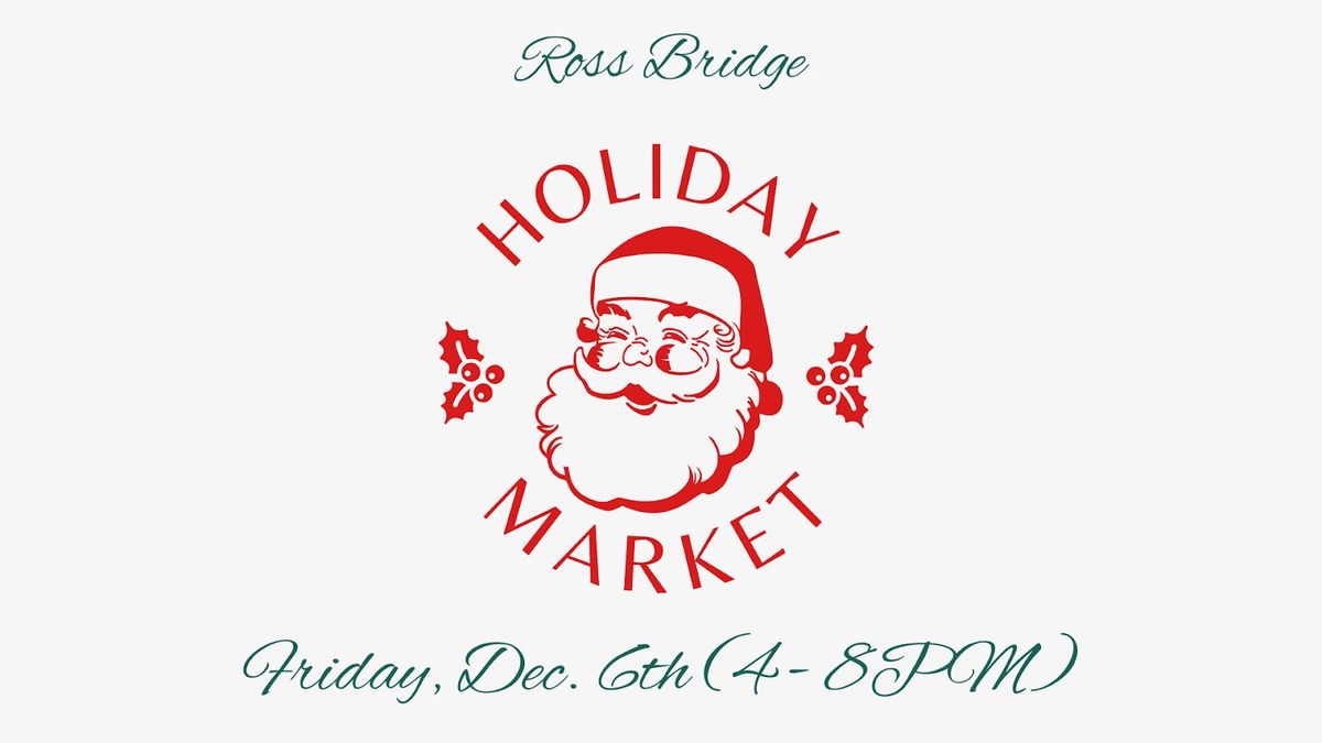 Ross Bridge Holiday Market 12\/6