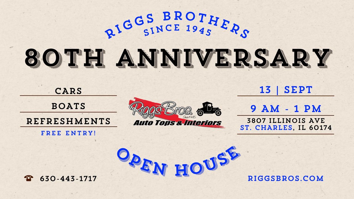 Riggs Brothers St. Charles 80th Anniversary Open House