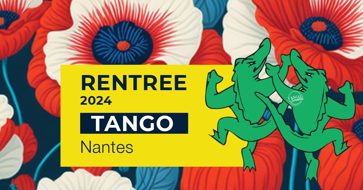 TANGO Portes ouvertes - Nantes Sud