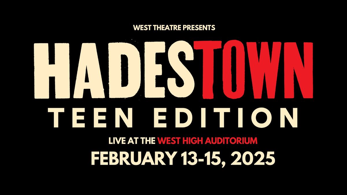 HADESTOWN @ WEST!