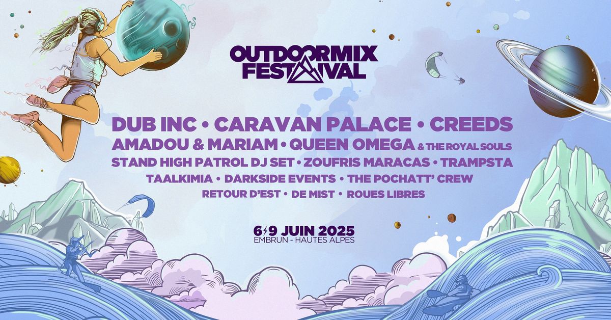 \u2600\ufe0f OUTDOORMIX FESTIVAL 2025 \u2600\ufe0f