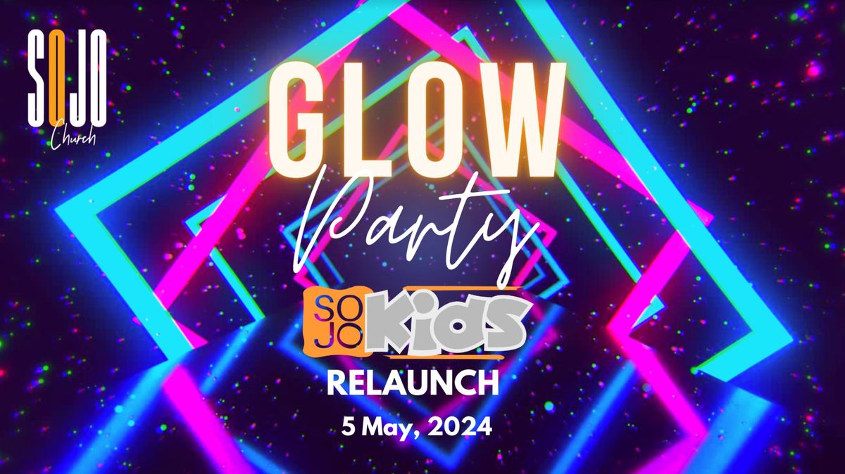 SOJO Kids Relaunch Glow Party 