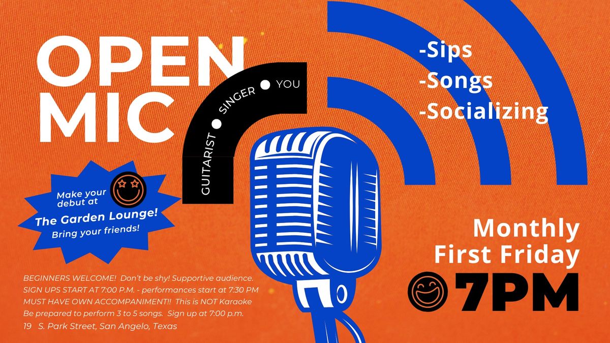 OPEN MIC - Seasoned pros, new beginners, come share your passion for music!