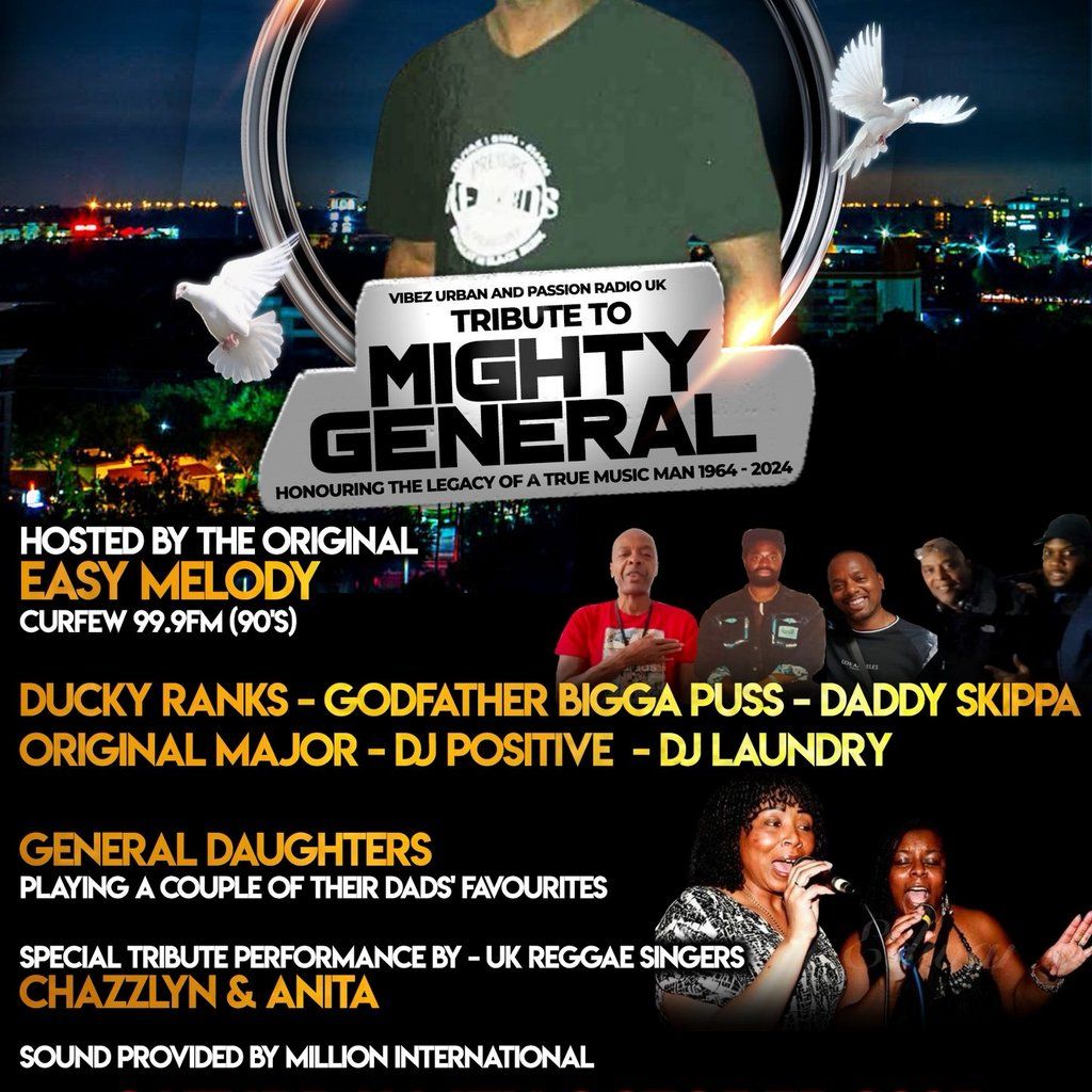 Tribute To Mighty General