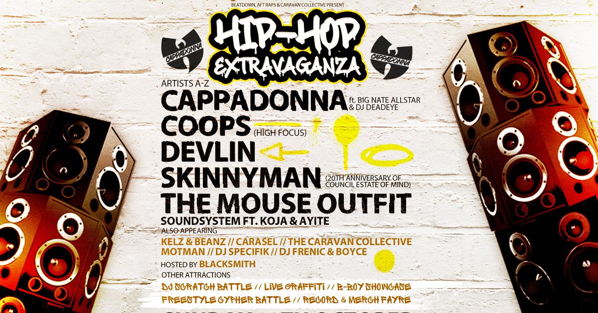 BRISTOL HIP HOP EXTRAVAGANZA \/ SUNDAY 20th OCTOBER\/ CENTRAL WAREHOUSE 