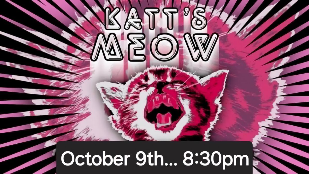 Katts Meow Comedy Show! 