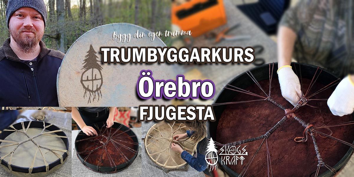 Trumbyggarkurs i \u00d6rebro (Fjugesta)