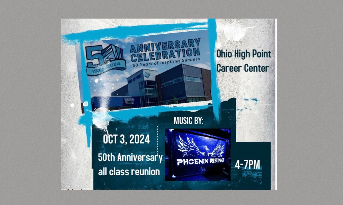 Ohio High Point Career Center 50th anniversary alumni party