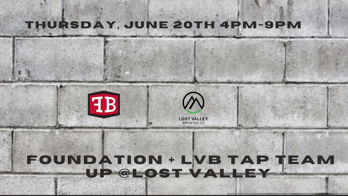 Foundation Brewing + LVB: Tap Team Up