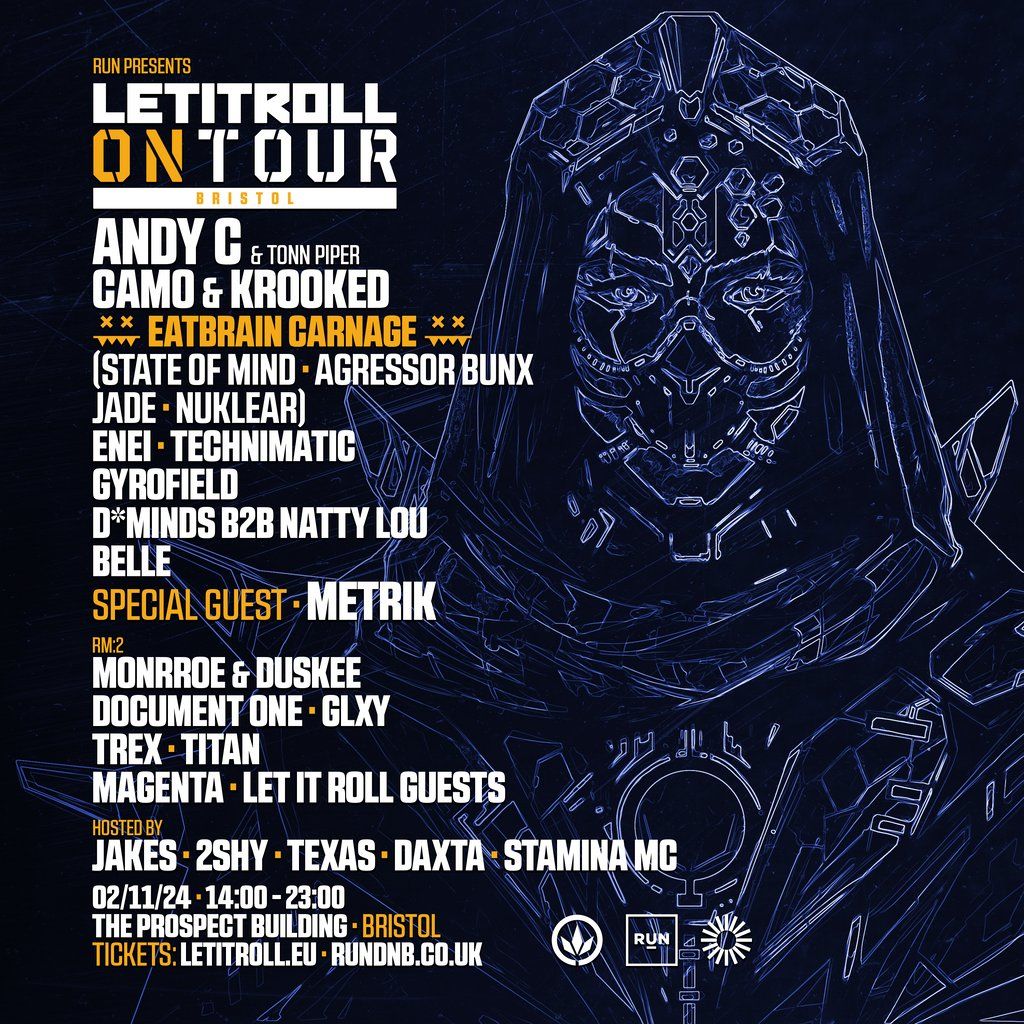 Let It Roll On Tour Bristol \/\/ presented by RUN