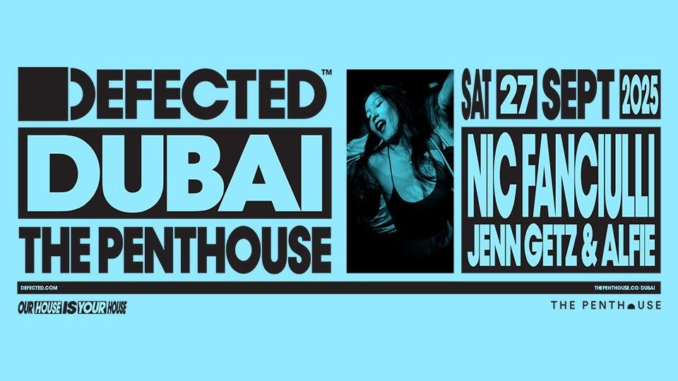 Defected w\/ Nic Fanciulli | Skyline Saturdays at The Penthouse