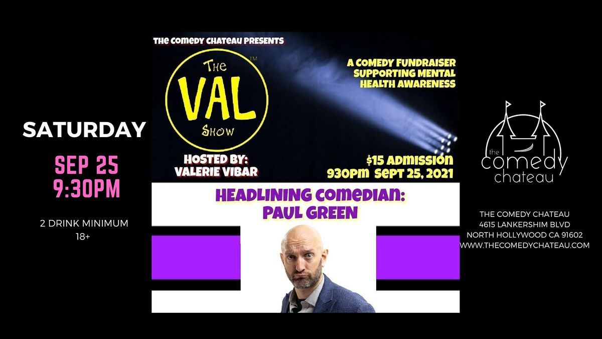 The Val Show at The Comedy Chateau