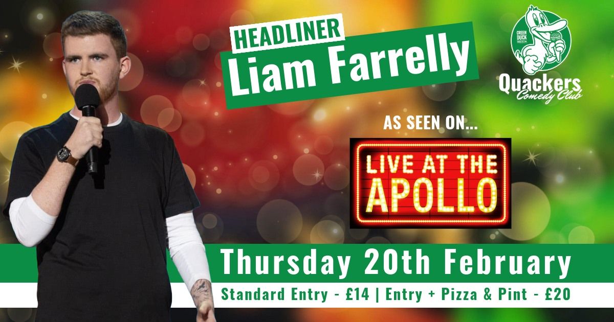 Liam Farrelly - Quackers Comedy Club