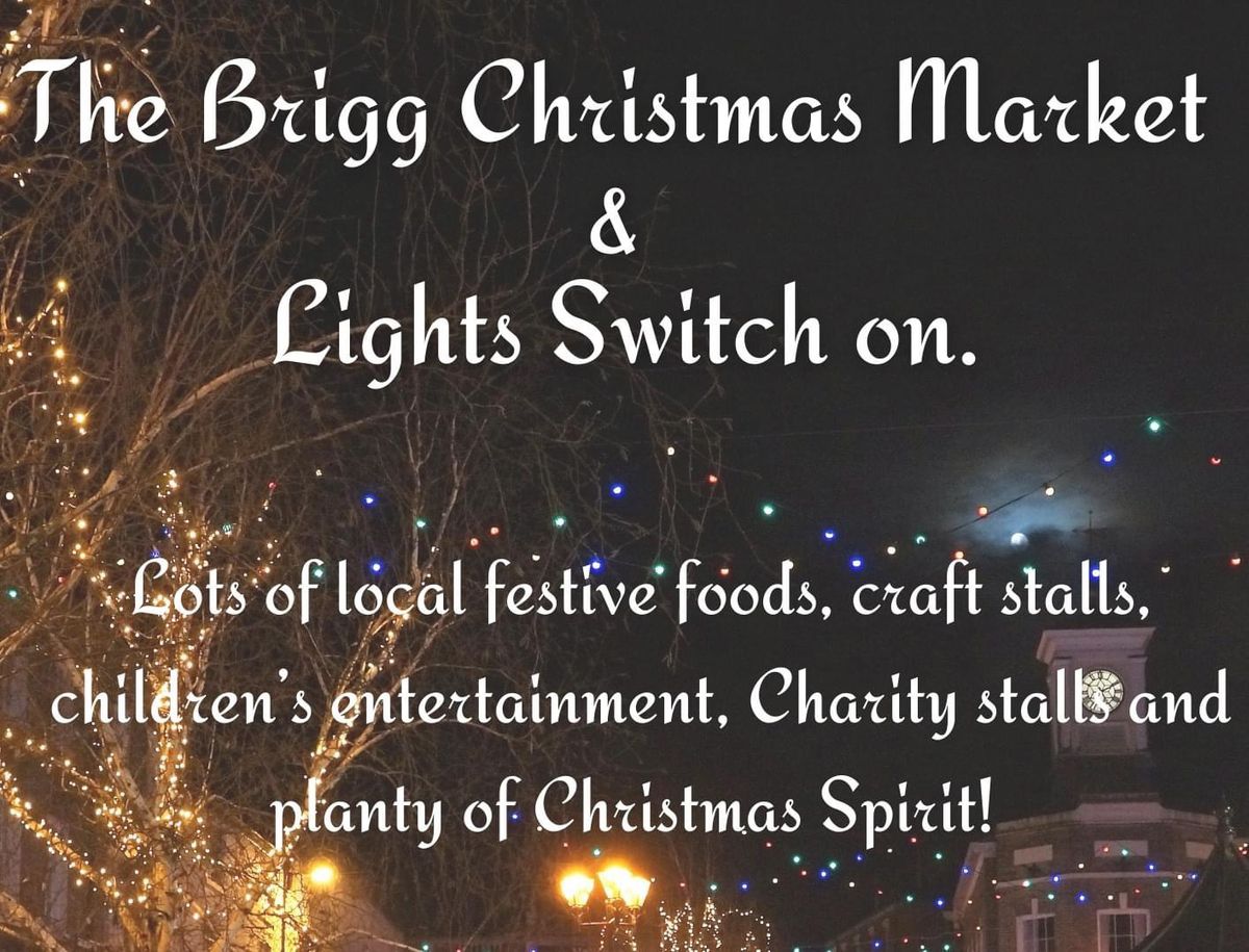 Brigg Christmas Market & Light Switch On 