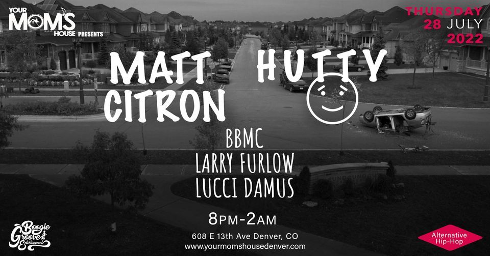 Matt Citron + Hutty