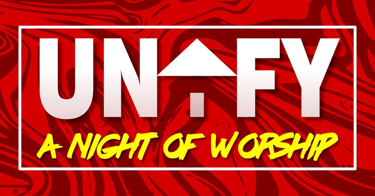 UNIFY - Youth Worship Event