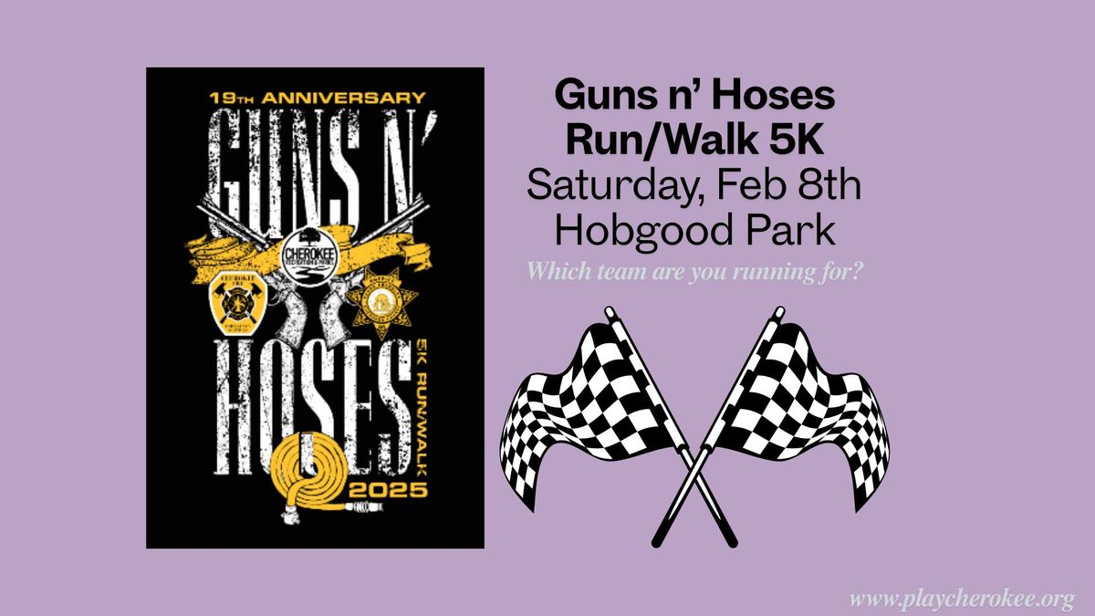 Guns n' Hoses 2025 Run\/Walk 5K