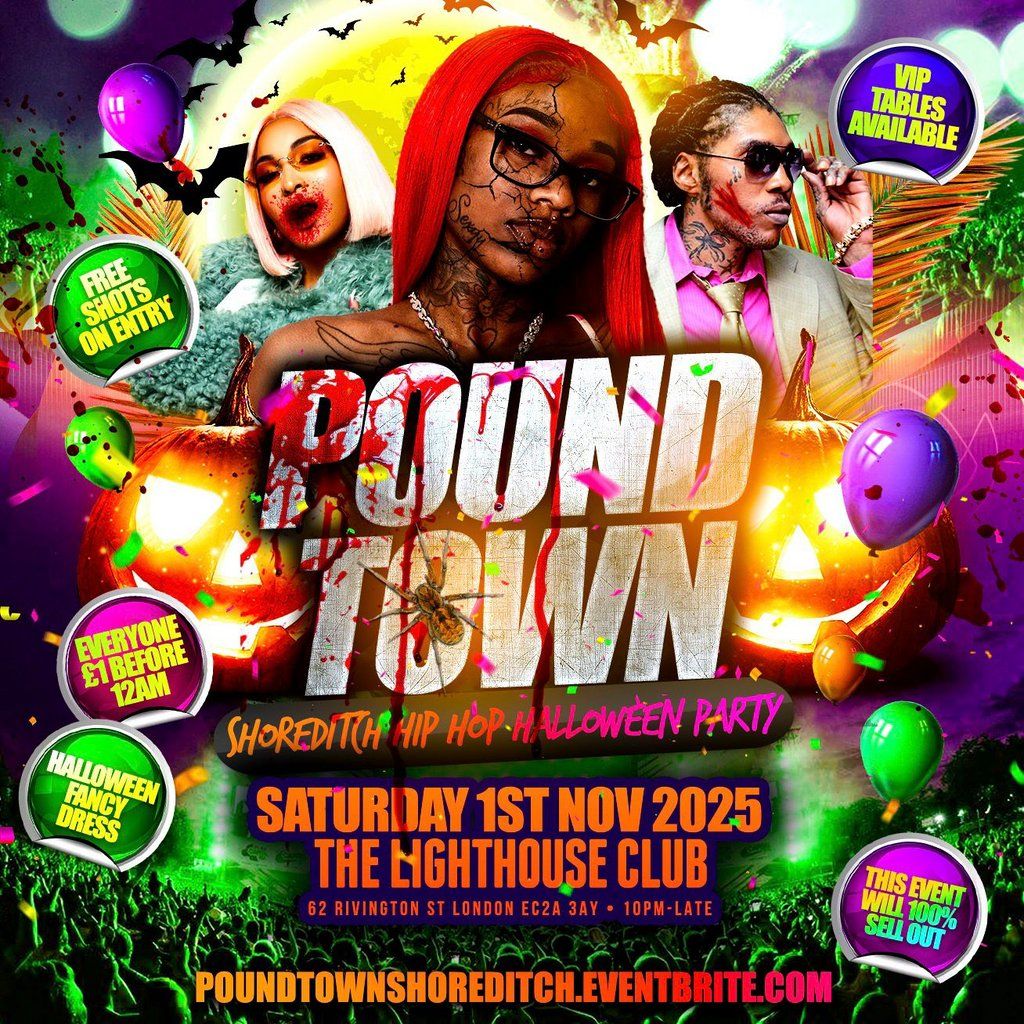 Pound Town - Shoreditch Hip Hop Halloween Party