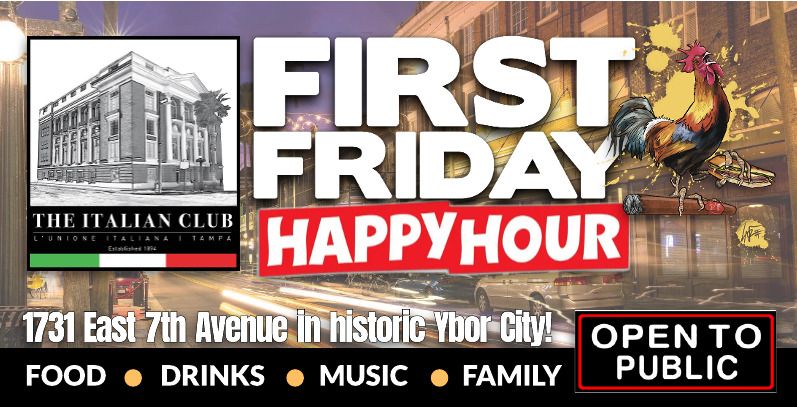 First Friday Happy Hour at the Italian Club