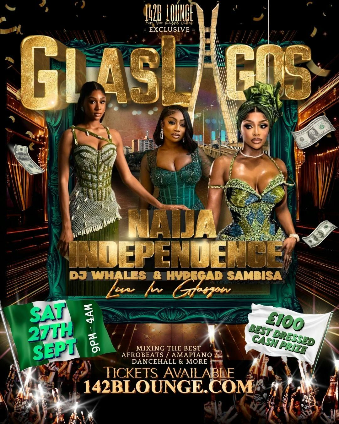 \ud83d\udd25 GLASLAGOS : NAIJA INDEPENDENCE SPECIAL\u2728\ud83d\udd25