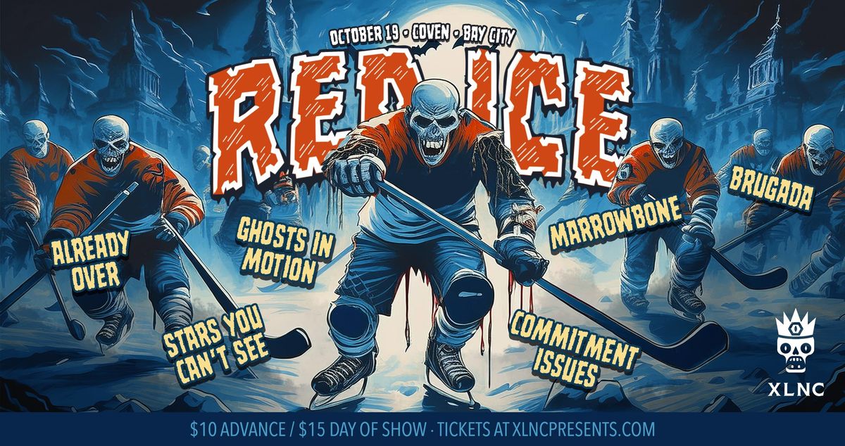 Red Ice | October 19 at Coven