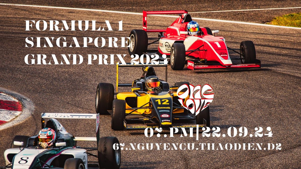  Race experience Singapore Grand Prix 2024 at One Love Bar!