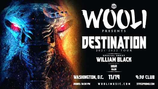 Wooli: Destination Tour at 9:30 Club