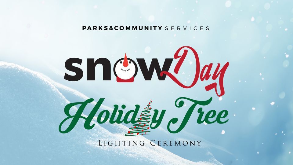 Moreno Valley\u2019s Snow Day and Holiday Tree Lighting Ceremony 