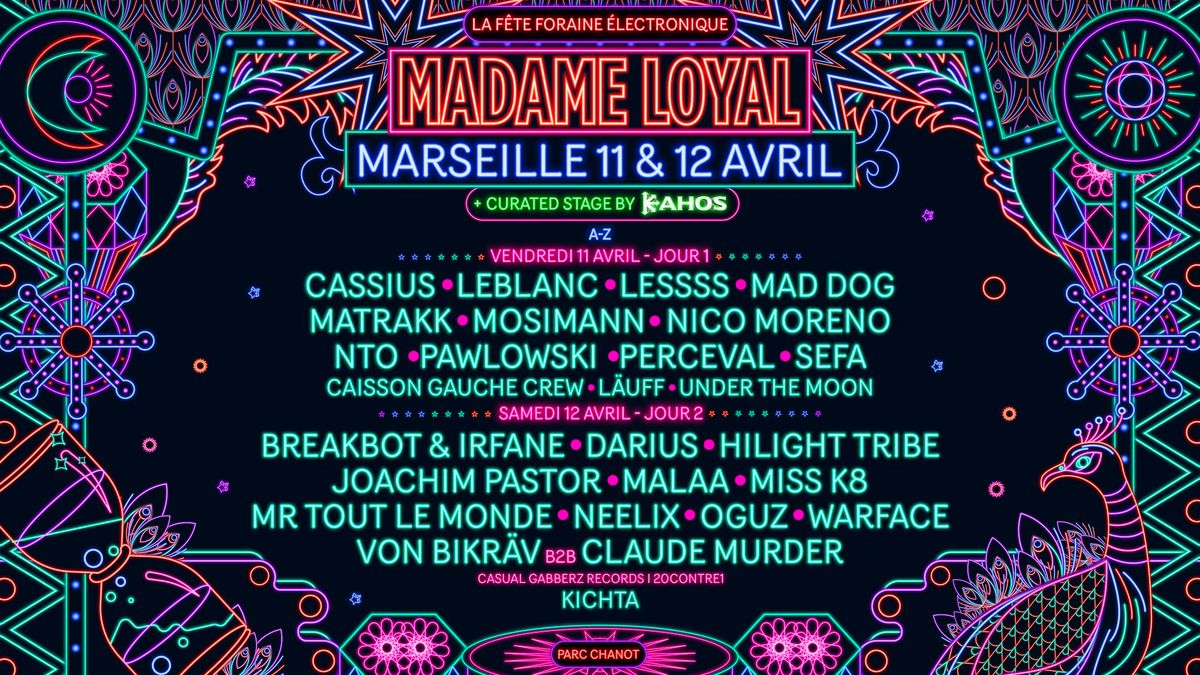 MADAME LOYAL MARSEILLE : 11 & 12 AVRIL 